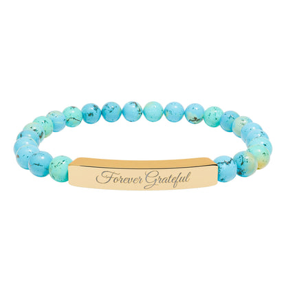 “Forever Grateful” Engraved -Natural Stone Bracelet